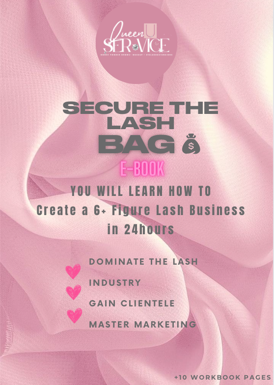 SECURE THE LASH BAG HOW TO CREATE A 6+ FIGURE LASH BUSINESS IN 24 HOURS